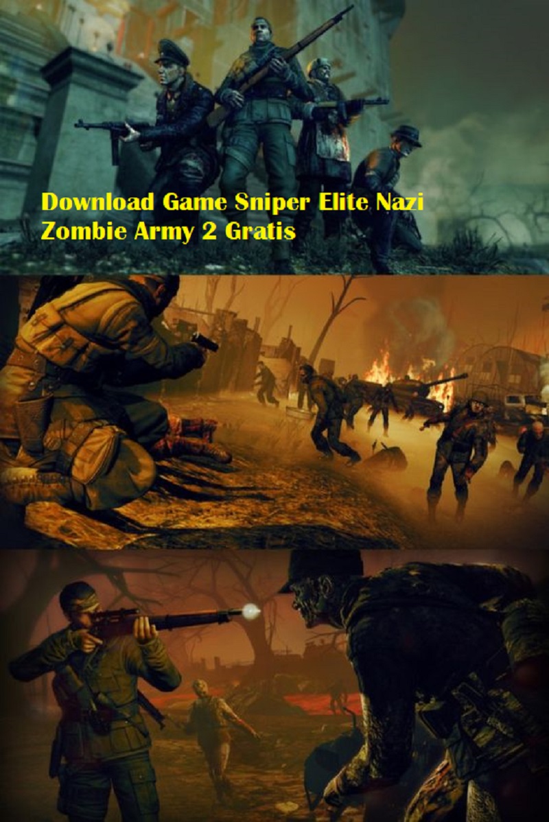 Download Game Sniper Elite Nazi Zombie Army 2 Gratis