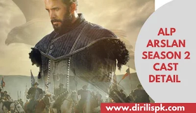 Alp Arslan Season 2 Release Date, Cast Details | Alp Arslan Episode 28 Update