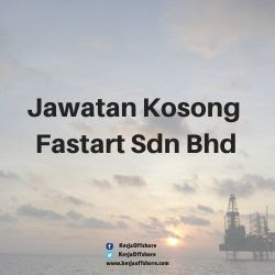 Jawatan Kosong Fastart Sdn Bhd