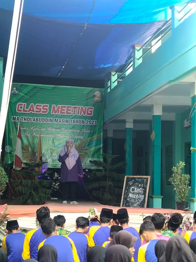 CLASMEETING MA THOLABUDDIN MASIN AKHIR SEMESTER 1 TAHUN 2023