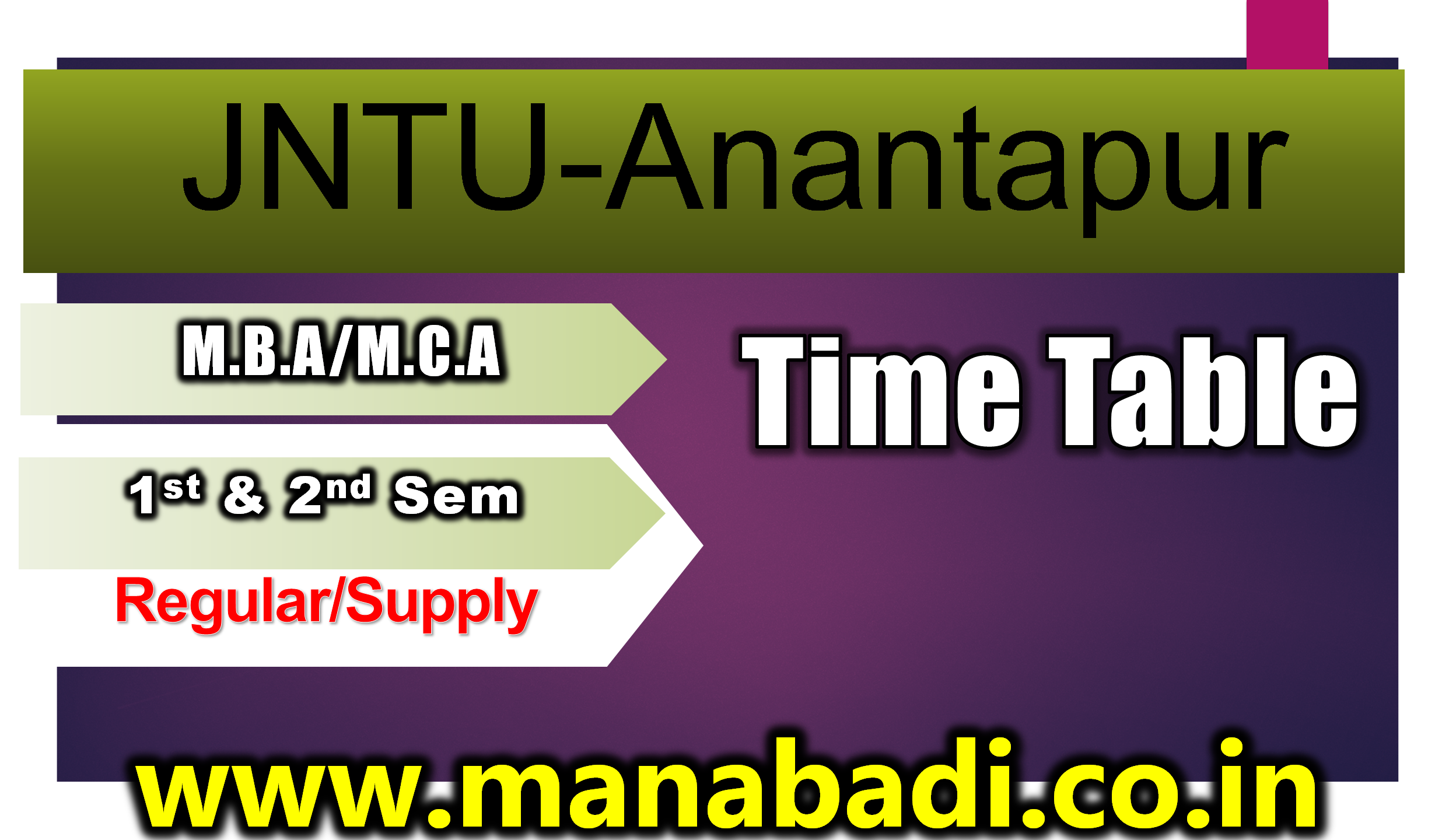 JNTU-A MBA & MCA 1st & 2nd Sem Regular-Supply Feb 2024 Exam Time Table