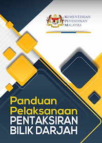 Panduan Pelaksanaan Pentaksiran Bilik Darjah (PBD)