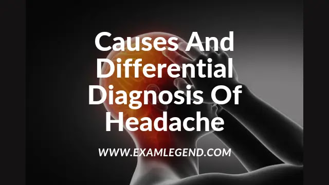 Causes And Differential Diagnosis Of Headache