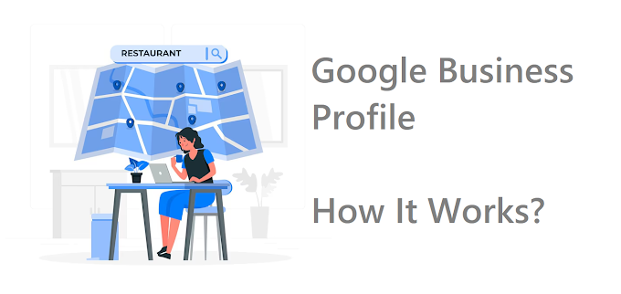 What is New In Google Business Profile, How Google my business optimization Works?