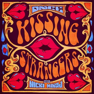 Lyrics Of DNCE - Kissing Strangers 