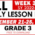 GRADE 3 DAILY LESSON LOG (Quarter 2: WEEK 3) NOV. 21-25, 2022