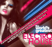 The World's Greatest Electro House