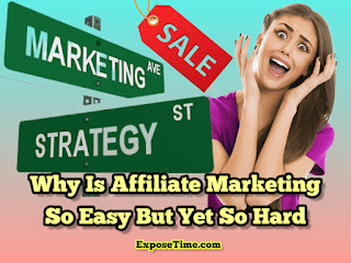 why-is-affiliate-marketing-so-easy-but-yet-so-hard