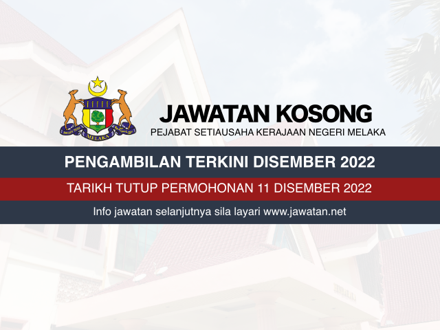 Jawatan Kosong SUK Melaka Disember 2022