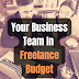Get Your Business Team a Freelance Budget