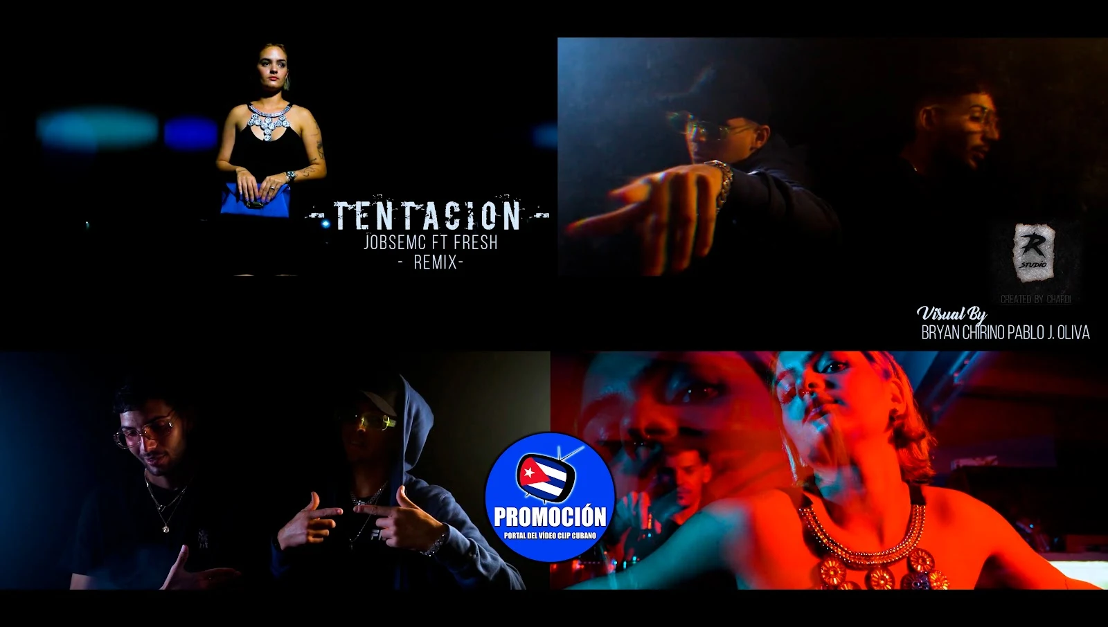 Jobse MC & Fresh - ¨Tentación¨ - Dirección: Brayan Chirino - Pablo J. Oliva. Portal Del Vídeo Clip Cubano. Música urbana cubana. Reguetón. CUBA.