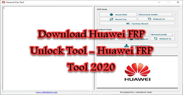 Download Huawei FRP Tool -2021 Fastboot mode