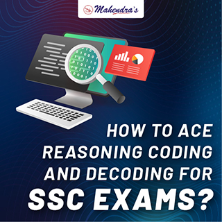 Coding and Decoding for SSC Exams