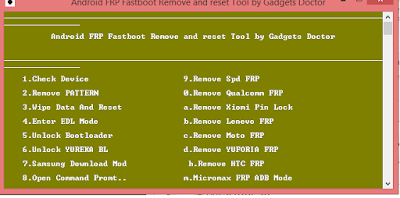 
A New Tool for Bypass Google Account On SPD and QUALCOMM-HARD RESET TOOL -Android FRP Fastboot Remove and reset Tool by Gadgets Doctor
