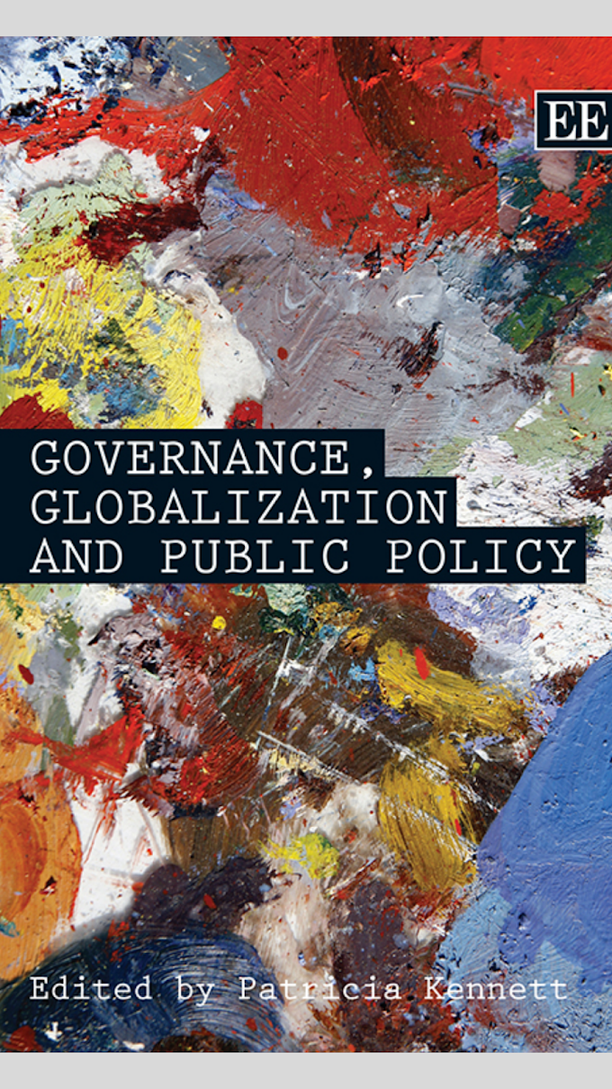 “Governance, Globalization, and Public Policy”    Edited By: “Patricia Kennett”   Reviewed By: Mughiza Imtiaz 