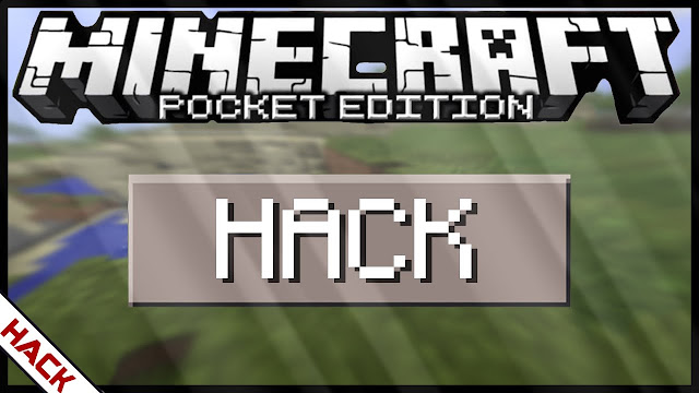 How to Hack Minecraft Pocket edition