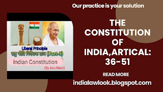 THE CONSTITUTION OF INDIA,ARTICAL:36-51