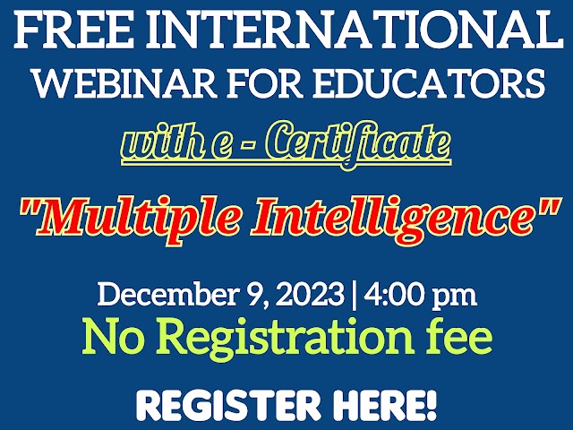 Free International online webinar for teachers | "Multiple Intelligence" | December 9, 2023 | Register here!