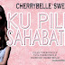  Lirik Lagu Cherrybelle Sweet - Ku Memilih Sahabatku