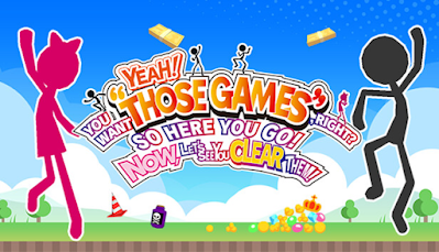 YEAH! YOU WANT “THOSE GAMES,” RIGHT? SO HERE YOU GO! NOW, LET’S SEE YOU CLEAR THEM! OHO999.com