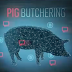 Online "Pig Butchering?"