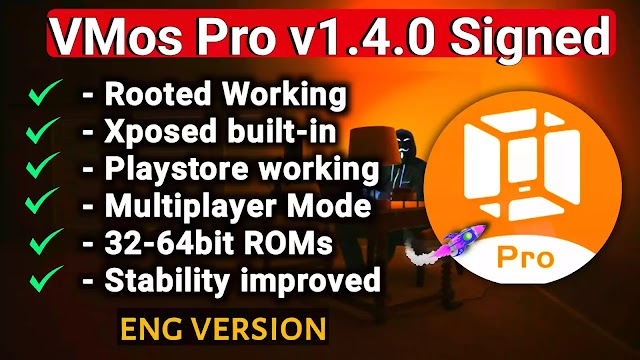 Vmos pro 1.4.0 signed with custom ROM - VMos pro latest 2021