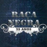 CD Raça Negra   25 Anos