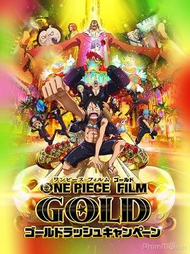 Đảo Hải Tặc: Gold - One Piece Film Gold