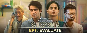 Sandeep Bhaiya Web Series Episode 1