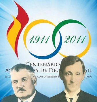 100 anos da Assembléia de Deus no Brasil e de seus erros doutrinários