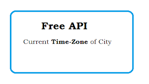 Current time zone for a city- Free API