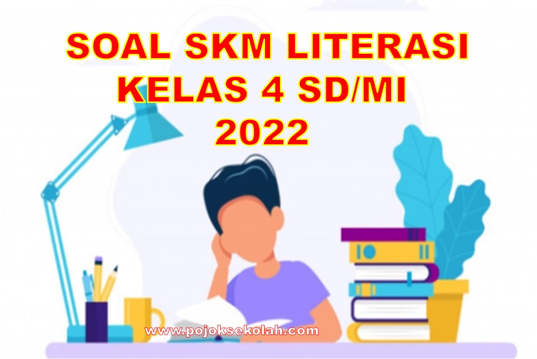 Soal ANBK Jenjang SD/MI AKM Literasi