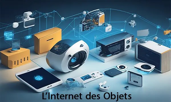L'internet des objets (IDO)