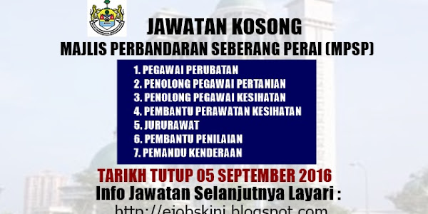 Jawatan Kosong Majlis Perbandaran Seberang Perai (MPSP) - 05 September 2016