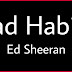 Ed Sheeran - Bad Habits Lyrics