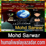 http://www.humaliwalayazadar.com/2015/10/mohd-sarwar-nohay-2016.html