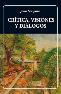 BA 236 Critica,  Visiones y Dialogos x Jesus Semprun