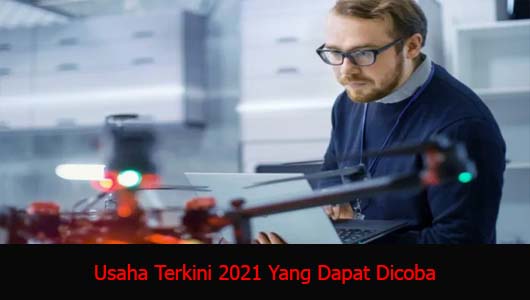 Usaha Terkini 2021 Yang Dapat Dicoba