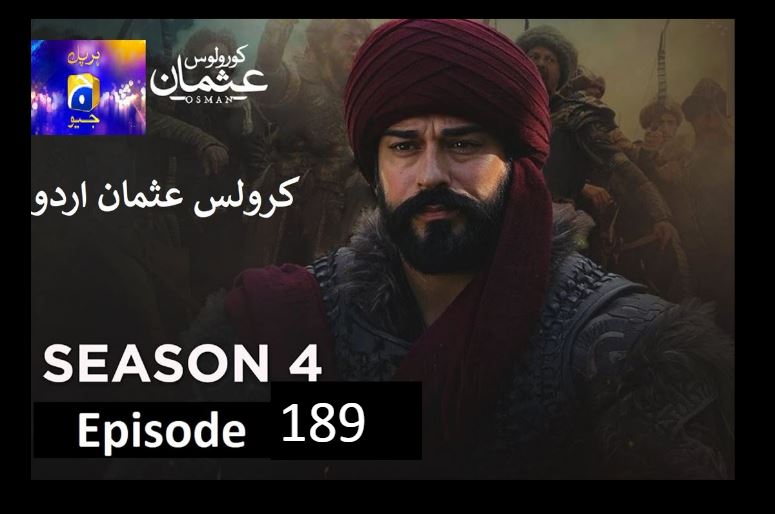 Recent,kurulus osman season 4 urdu Har pal Geo,kurulus osman urdu season 4 episode 189in Urdu,kurulus osman urdu season 4 episode 189  in Urdu and Hindi Har Pal Geo,