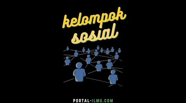 Macam Kelompok Sosial di Masyarakat Indonesia, Dilihat dari BerbagaiAspek