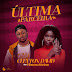 Cleyton David Feat. Filomena Maricoa - Ultima Parceira (2020) DOWNLOAD