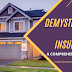 Demystifying Home Insurance: A Comprehensive Guide for Homeowners