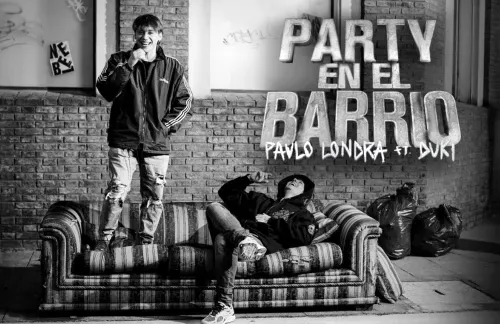 Party En El Barrio | Paulo Londra & Duki Lyrics