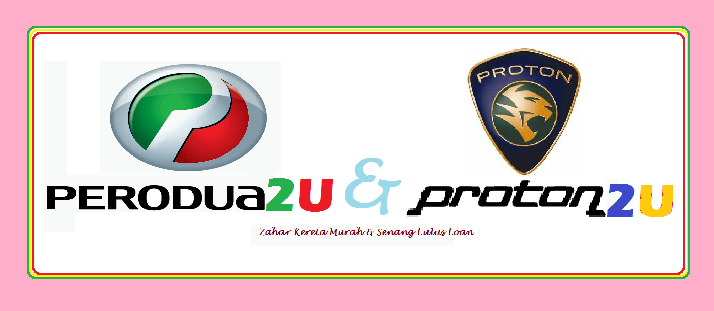 Perodua2u & Proton2u easy loan: PERODUA ALZA