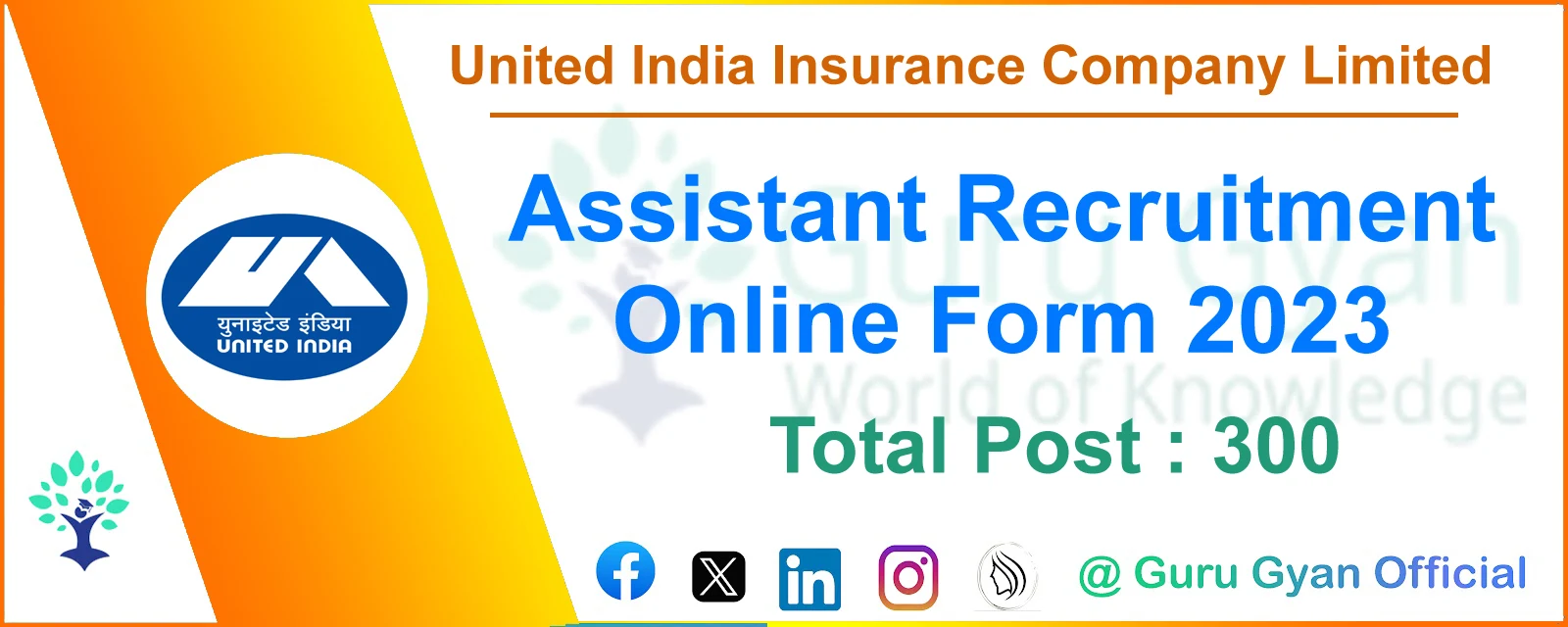 United Insurance (UIIC) Assistant Online Form 2023