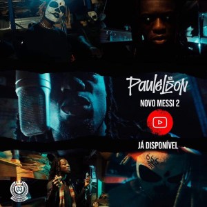 Paulelson - Novo Messi 2 (Rap) [Download]