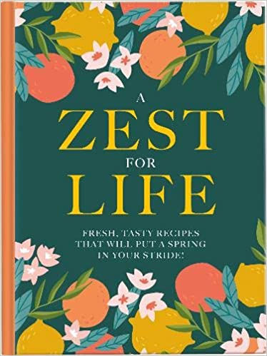 a zest for life cookbook