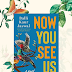 Now You See Us | Balli Kaur Jaswal | Mystery & Thriller | Netgalley ARC Book Review