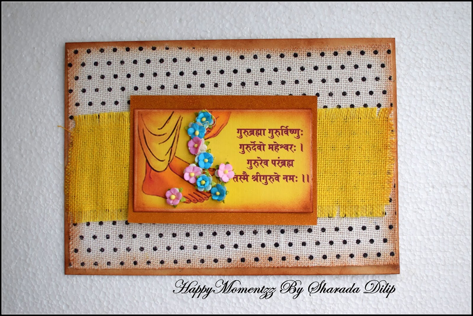 Happymomentzz Crafting By Sharada Dilip Handmade Guru Purnima Card