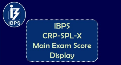 IBPS Scores of Online Main Examination for CRP-SPL-X -Recruitment of Specialist Officers 2021